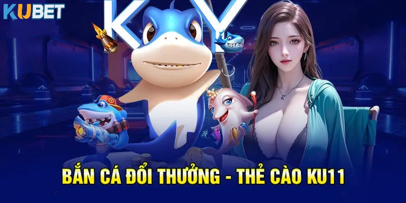 bắn cá đổi thưởng - thẻ cào